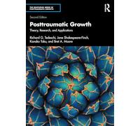 Posttraumatic Growth: Theory, Research, and Applications