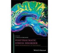 Posttraumatic Stress Disorder by Bremner & J. Douglas Emory University & Atlanta & GA J Douglas Bremner, (Auteur)