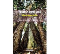 Posture et travail social Valeurs, pratiques et conditions - Éric Kerimel De Kerveno - Champ Social Eds Du - broché - Guide