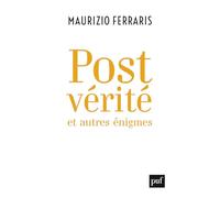 Postvérité et autres énigmes