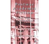 Postwar Academic Fiction Kenneth Womack (Auteur)