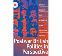 Postwar British Politics in Perspective by Matthew University of Birmingham Watson Colin Hay, David Marsh, Jim Johnston, Jom Buller, Matthew Watson, Peter Kerr, Stuart McAnulla (Auteur)