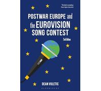 Postwar Europe and the Eurovision Song Contest