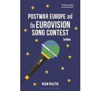 Postwar Europe and the Eurovision Song Contest