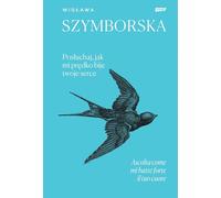 Posłuchaj, jak mi prędko bije twoje serce / Ascolta come mi batte forte il tuo cuore