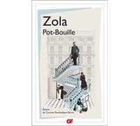 Émile Zola – Pot-Bouille – Roman – Poche
