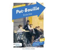 Pot-Bouille (BAC 2027) - Émile Zola - Belin Education - Gallimard - broché - Scolaire / Universitaire