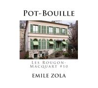 Pot-Bouille: Les Rougon-Macquart #10