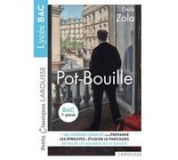 Pot Bouille - Petits Classiques Larousse - BAC