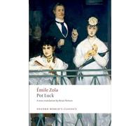 Pot Luck (Pot-Bouille) Emile Zola (Auteur)