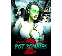 Pot Zombies 2