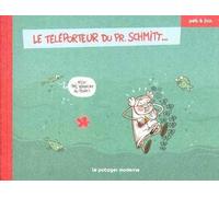 POTAGER MODERNE le téléporteur du Pr. Schmitt