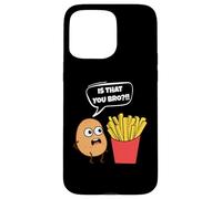 Potato is That You Bro French Fries Funny Potato Food Lover Coque pour iPhone 15 Pro Max