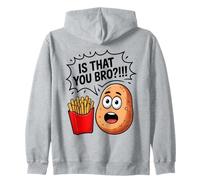 Potato Is That You Bro French Fries Lover Mangeurs de pommes de terre Sweat à Capuche