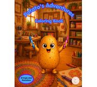 Potato's Adventures: Coloring Book