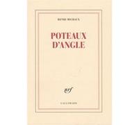 Henri Michaux – Poteaux d'angle – Gallimard