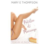 Potelée et Précieuse: Une romance de petite ville avec une héroïne aux courbes voluptueuses