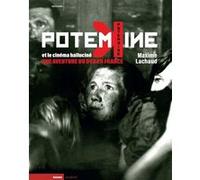 Potemkine et le cinéma halluciné. Une aventure du DVD en Fra Maxime Lachaud (Auteur)