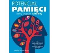Potencjał pamięci - Pascale Michelon Dr (éducation pour les enfants en polonais)