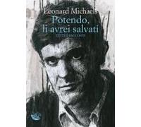 Potendo, Li Avrei Salvati. Tutti I Racconti