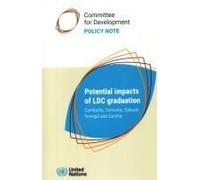 Potential Impacts Of Ldc Graduation: Cambodia, Comoros, Djibouti, Senegal And Zambia