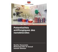 Potentialités antifongiques des nanobiocides