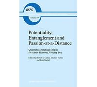 Potentiality, Entanglement and Passion-At-A-Distance: Quantum Mechanical Studies for Abner Shimony (2)