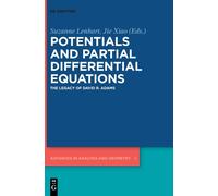 Potentials And Partial Differential Equations: The Legacy Of David R. Adams: 8 (Advances In Analysis And Geometry, 8)