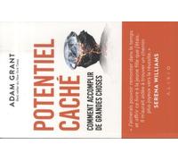 Potentiel Caché - Comment Accomplir De Grandes Choses
