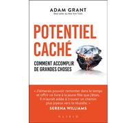 Potentiel caché Comment accomplir de grandes choses - Adam Grant - Alisio - broché - Guide