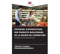 Potentiel d'Exportation Des Produits Biologiques de la Region de Coimbatore