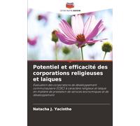 Potentiel et efficacité des corporations religieuses et laïques