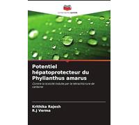 Potentiel hépatoprotecteur du Phyllanthus amarus