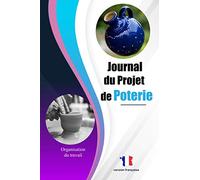 Poterie Carnet de notes, Cahier créatif dans le style de la poterie: un record pour l'organisation soigner des projets de poterie et de céramique