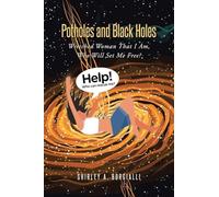 Potholes and Black Holes: Wretched Woman That I Am, Who Will Set Me Free?