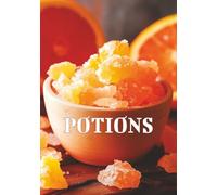 Potions: DIY Cookbook for Kitchen Witches | Blank Grimoire Book to Record Your Favorite Recipes and Spells