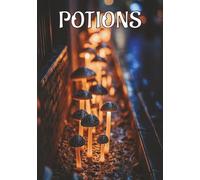 Potions: DIY Cookbook for Kitchen Witches | Blank Grimoire Book to Record Your Favorite Recipes and Spells