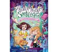 Potions Magiques Et Sortilèges - Tome 3 - Le Chat Maléfique