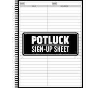 Potluck Sign-Up Sheet: Easy Event Planning Sheets for Organizing Dishes and Guest Participation, Meal Coordination Log for Office Events, Family Dinners, and Community Activities