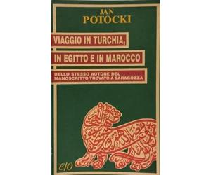 Potocki Jan - Viaggio Turchia, Egitto E in [Import]
