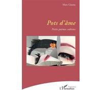 Pots d’âme Petits poèmes cubistes - Marc Giunta - L'harmattan - broché - Poésie