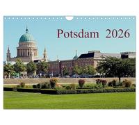 Potsdam 2026 (Wandkalender 2026 DIN A4 quer), CALVENDO Monatskalender: Ein Kalender über das heute schöne Potsdam von dem einst unsere Vorfahren träumten.