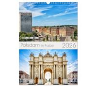 Potsdam in Farbe (Wandkalender 2026 DIN A3 hoch), CALVENDO Monatskalender: Potsdam - Kalender mit Planerfunktion