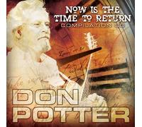 Potter, Don - Now is The Time to Return [Import]