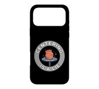 Pottery Wheel Thrower Centering is A Lie Clay Artist Coque pour iPhone 17 Pro Max
