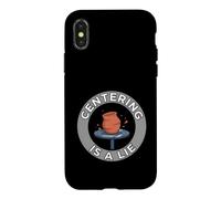 Pottery Wheel Thrower Centering is A Lie Clay Artist Coque pour iPhone X/XS