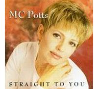 Potts, Mc - Straight to You