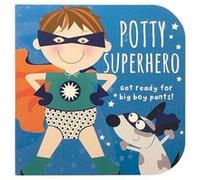 Potty Superhero Get Ready for Big Boy Pants by Mabel Forsyth & Edited by Cottage Door Press Mabel Forsyth Edited by Cottage Door Press (Auteur)