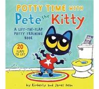 Potty Time with Pete the Kitty by Kimberly Dean Kimberly Dean (Auteur)