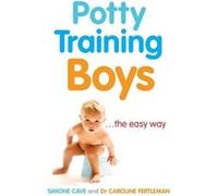 Potty Training Boys by Simone Cave Paperback Book Cave, Simone (Auteur)